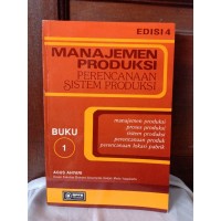 Image of Manajemen produksi: perencanaan sistem produksi