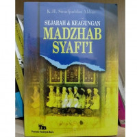 Image of Sejarah dan keagungan madzhab syafi'i