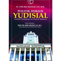 Image of Politik hukum yudisial : sumber pembangunan hukum nasional