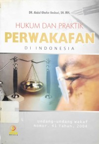 Image of Hukum dan praktik perwakafan di indonesia