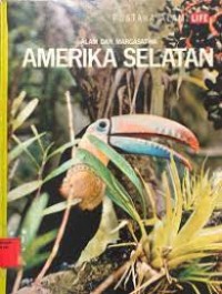Image of Alam dan margasatwa Amerika Selatan
