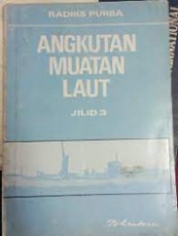 Image of Angkutan muatan laut : jilid 3