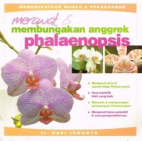 Image of Merawat & membungakan anggrek Phalaenopsis