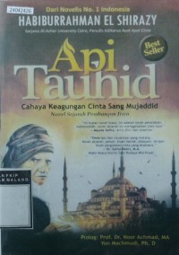 Image of Api tauhid: cahaya keagungan cinta sang mujaddid