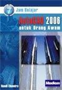 Image of 7 jam belajar AutoCAD 2006 untuk orang awam