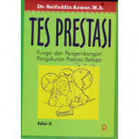Image of Tes prestasi : fungsi dan pengembangan pengukuran prestasi belajar