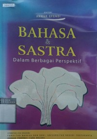 Image of Bahasa dan sastra dalam berbagai perspektif