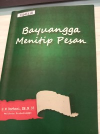 Image of Bayuangga menitip pesan