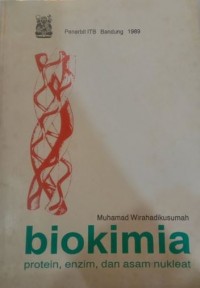 Image of Biokimia: protein, enzim, dan asam nukleat