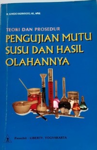 Image of Teori dan prosedur pengujian mutu susu dan hasil olahannya