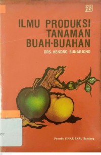 Image of Ilmu produksi tanaman buah-buahan