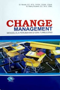 Image of Change management: mengelola perubahan di era turbulensi