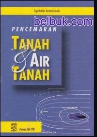 Image of Pencemaran Tanah dan Air Tanah