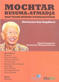 Image of Mochtar kusuma atmadja dan teori hukum pembangunan
