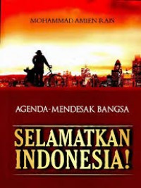 Image of Agenda-mendesak bangsa selamatkan Indonesia!
