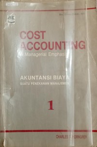 Image of Akuntansi biaya: suatu penekanan manajemen jilid 1
