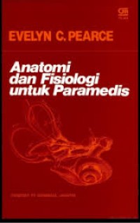 Image of Anatomi dan fisiologis untuk paramedis