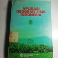 Image of Aplikasi geografi fisik Indonesia 1