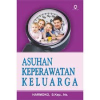 Image of Asuhan keperawatan keluarga