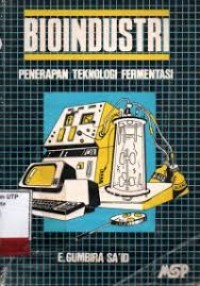 Image of Bioindustri: penerapan teknologi fermentasi