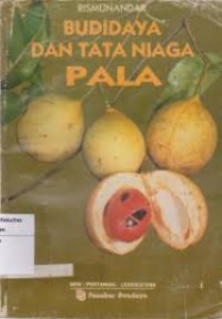 Image of Budi daya dan tata niaga pala