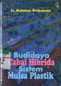 Image of Budidaya cabai hibrida sistem mulsa plastik