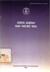 Image of Cerita daerah Inak Rae-Bei Siga