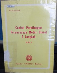 Image of Contoh perhitungan perencanaan motor diesel 4 langkah (jilid 1)