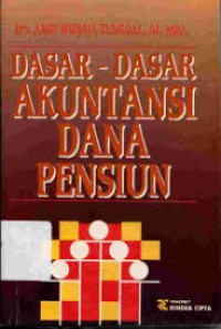 Image of Dasar-dasar akuntansi dana pensiun