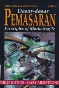 Image of Dasar-dasar pemasaran: principles of marketing 7e (jilid 1)