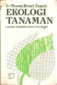 Image of Ekologi tanaman: suatu pendekatan fisiologis