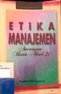 Image of Etika manajemen: ancangan bisnis abad 21