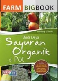 Image of Farm bigbook - budi daya sayuran organik di pot