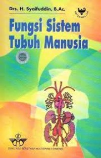 Image of Fungsi sistem tubuh manusia