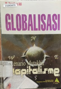 Image of Globalisasi : skenario mutakhir kapitalisme