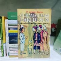 Image of Gumam-gumam dari dusun: Indonesia di mata seorang santri