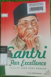 Image of Gus Dur santri par excellence