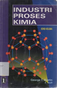 Image of Industri proses kimia (jilid 1)