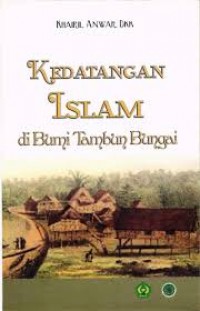 Image of Kedatangan islam di bumi tambun bungai
