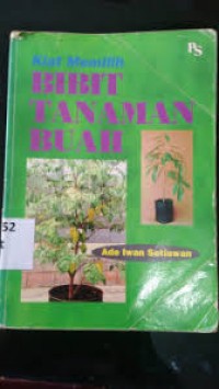 Image of Kiat memilih bibit tanaman buah