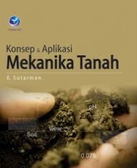Image of Konsep aplikasi mekanika tanah