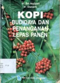 Image of Kopi: budi daya dan penanganan lepas panen