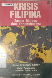 Image of Krisis Filipina: zaman marcos dan keruntuhannya