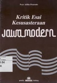 Image of Kritik esai kesusasteraan jawa modern