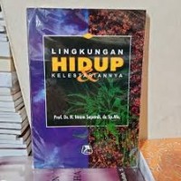 Image of Lingkungan hidup dan kelestariannya