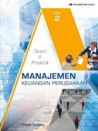 Image of Manajemen keuangan perusahaan: teori dan praktik