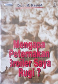 Image of Mengapa peternakan broiler saya rugi?