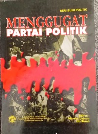 Image of Menggugat partai politik