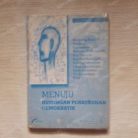 Image of Menuju hubungan perburuhan demokratik