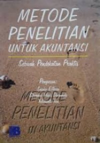 Image of Metode penelitian untuk akuntansi: sebuah pendekatan praktis
